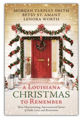 A Louisiana Christmas to Remember
