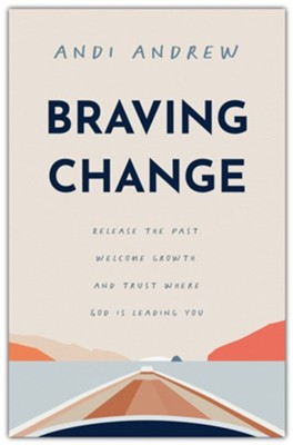 Braving Change Book