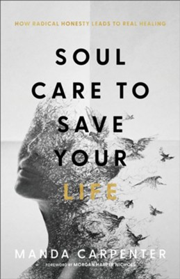Soul Care To Save Your Life Book