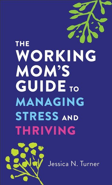 Working Mom's Guide Book