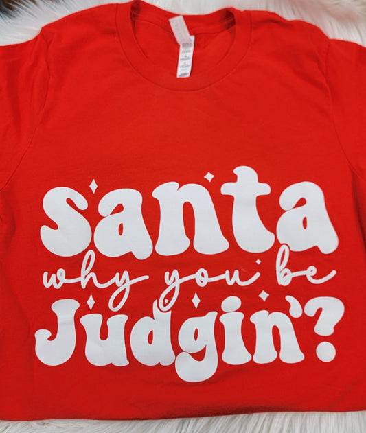 Judging Santa Tee
