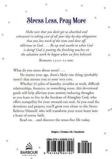 Stress Less Pray More Devotional