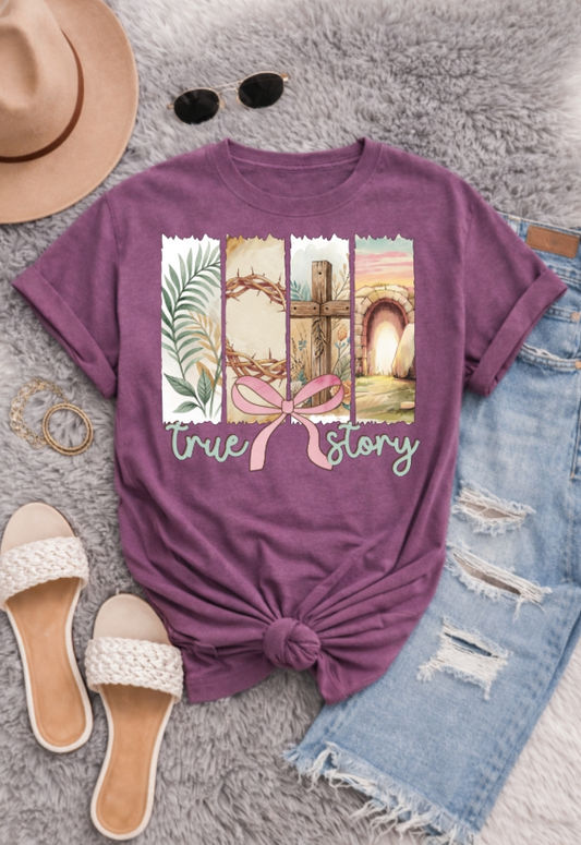 True Story Tee