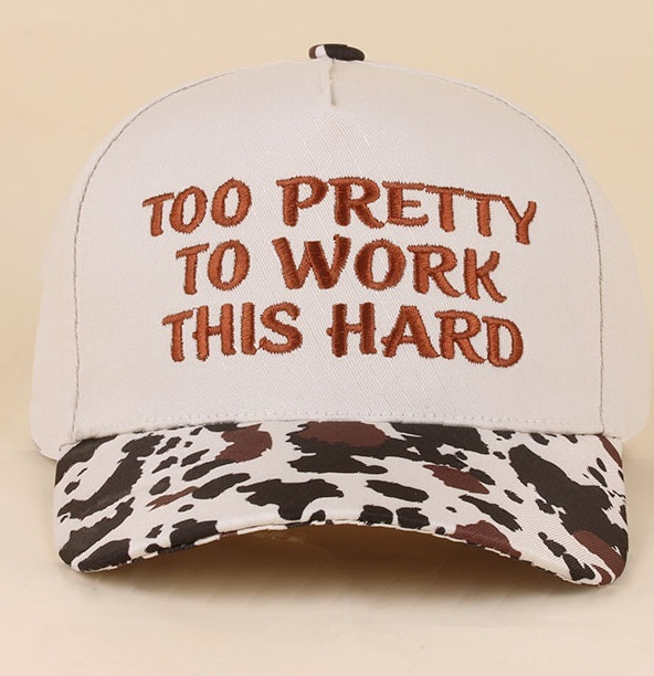 Too Pretty To Work This Hard Hat