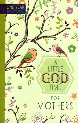 Little God Time For Mothers