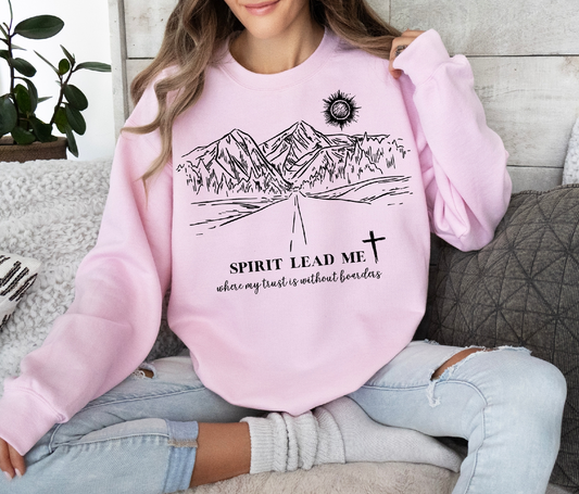 Spirit Lead Me Sweatshirt