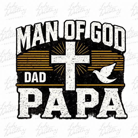 Man Of God, Dad, Papa Design