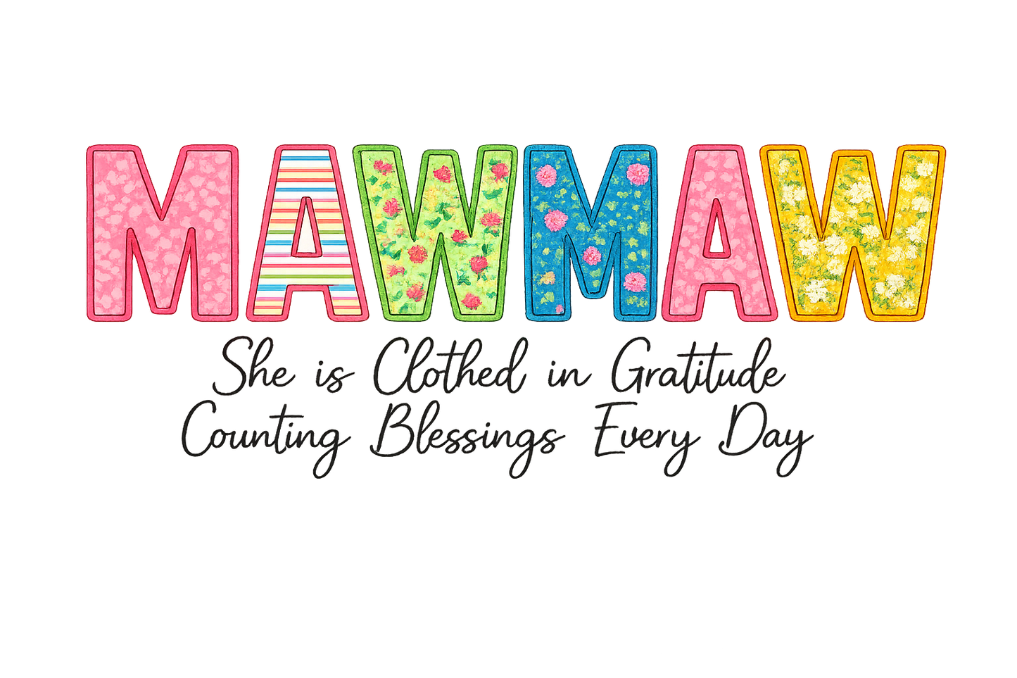 Mawmaw Design