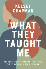 What They Taught Me Book