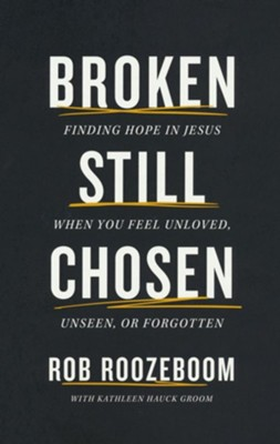 Broken Still Chosen Book