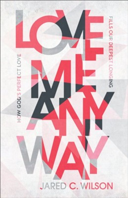 Love Me Anyway Book