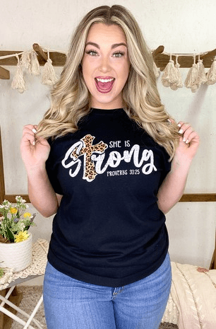 She Is Strong Tee - Lady Dorothy Boutique